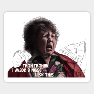 The Goonies: a noise like this Magnet
